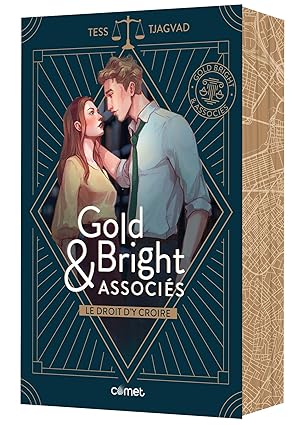Gold, Bright & Associés - Tome 1 Le droit d'y croire (Broché) Livre seul