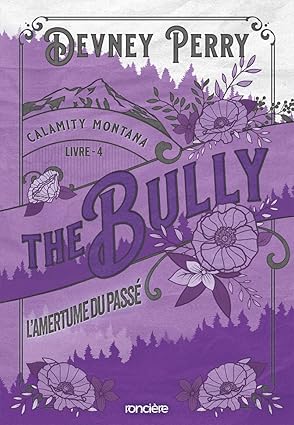 The bully - Calamity montana T4 ( broché ) Livre seul