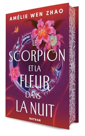 Le scorpion et la fleur de la nuit - Tome 1 ( Relié )
