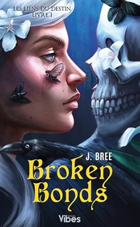 Broken Bonds - T1 ( Poche )