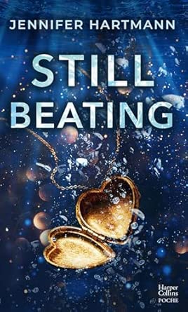 Still beating ( Poche )