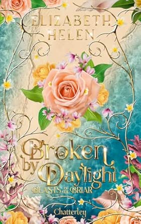 Broken by daylight - Tome 4 Beasts of the briar ( Broché )