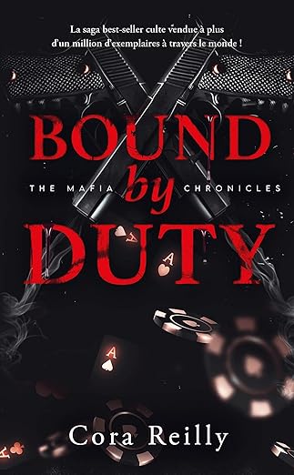 Bound by duty - Tome 2 The Mafia Chronicles ( Poche )