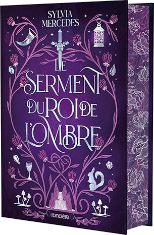 Le serment du roi de l'ombre - T2 La promise du roi de l'ombre ( Relié )