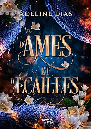 D'âmes et d'écailles ( Broché )