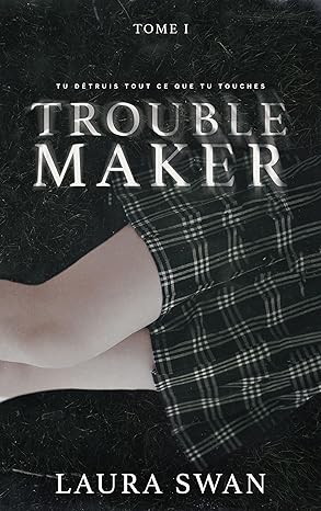 Troublemaker - T1 ( Poche )