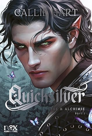 Quicksilver Tome 1 - Fae & alchimie (Relié)