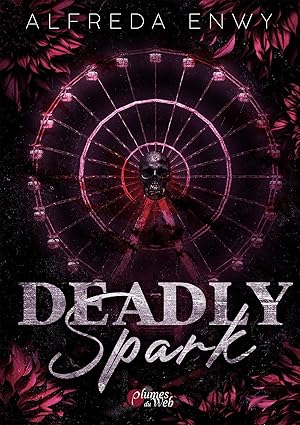 Deadly spark - (Broché)