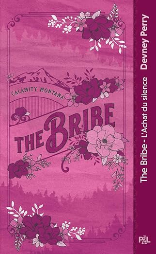 The bribe - Calamity montana T1 ( poche )